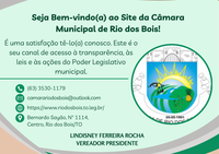 Seja Bem-vindo(a) ao Site da Câmara Municipal de Rio dos Bois!